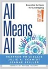 Heather Friziellie, Julie A Schmidt, Jeanne Spiller - All Means All