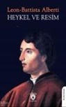 Leon-Battista Alberti - Heykel ve Resim