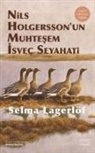 Selma Lagerlöf - Nils Holgerssonun Muhtesem Isvec Seyahati Ciltli