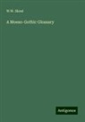 W. W. Skeat - A Moeso-Gothic Glossary