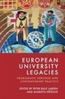 Peter Bille Kov Larsen, K&amp;, Peter Bille Larsen - European University Legacies