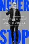 Dan Hurley, Dan Hurley, Ian O'Connor, Ian O'Connor - Never Stop