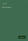 J. C. Ryle - The Two Bears