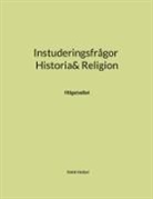 Vahid Heidari - Instuderingsfrågor Historia& Religion