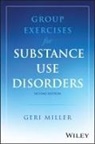 Geri Miller, Geri (Appalachian State University Miller, Miller Geri - Group Exercises for Substance Use Disorders Counseling