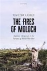 Larsen Timothy - The Fires of Moloch