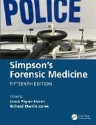 Jason (William Harvey Research Instit Payne-James, Richard Martin Jones, Payne-James Jason - Simpson''s Forensic Medicine