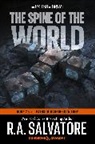 R A Salvatore, R.A. Salvatore - The Spine of the World: Dungeons & Dragons