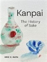 Eric C Rath, Rath Eric C. - Kanpai