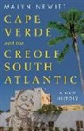 Newitt Malyn - Cape Verde and the Creole South Atlantic