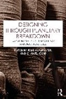 Jesse Adams Stein, Chantel Carr - Designing through Planetary Breakdown