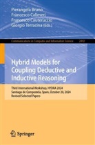 Pierangela Bruno, Francesco Calimeri, Francesco Cauteruccio, Francesco Cauteruccio et al, Giorgio Terracina - Hybrid Models for Coupling Deductive and Inductive Reasoning