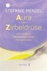 Stefanie Menzel - Aura bis Zirbeldrüse