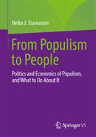 Heiko Staroßom, Heiko J Starossom, Heiko J. Starossom - From Populism to People