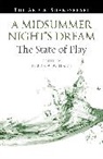 Rebecca Bushnell, Lena Cowe Orlin, Ann Thompson, Rebecca Bushnell - A Midsummer Night's Dream: The State of Play