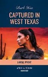 A.H. Cunningham, Han Barb - Captured in West Texas