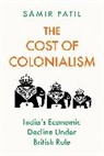 Samir Patil - The Cost of Colonialism