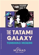 Tomihiko Morimi - The Tatami Galaxy