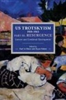 Paul Le Blanc, Bryan D Palmer, Palmer Bryan D. - US Trotskyism 19281965 Part III: Resurgence