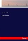 Henry D. Thoreau - Excursions