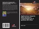 Amul Late - Applicazione integrata delle tecniche di compostaggio per la gestione dei rifiuti