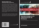 Arti Ghorpade - Nanotecnología en la administración de fármacos