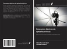 Toufik Amieur, Abdelhamid Djari - Conceptos básicos de optoelectrónica