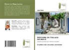 Amel Safta - Histoire du Village heureux