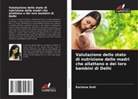Rachana Dutt - Valutazione dello stato di nutrizione delle madri che allattano e dei loro bambini di Delhi