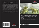 Mario Einkemmer - Tax optimization for long-term capital growth with ETFs