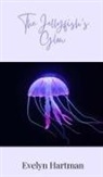 Evelyn Hartman - The Jellyfish's Glow