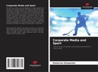 Ekaterina Ostapenko - Corporate Media and Sport