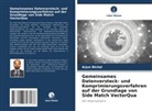 Arjun Nichal - Gemeinsames Datenversteck- und Komprimierungsverfahren auf der Grundlage von Side Match VectorQua