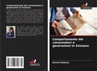 Karina Saakyan - Comportamento dei consumatori e generazioni in Svizzera