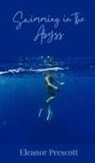 Eleanor Prescott - Swimming in the Abyss
