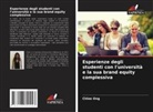 Chloe Ong - Esperienze degli studenti con l'università e la sua brand equity complessiva