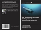 Yeshiwork Arega, Endalkachew Girma, Minwyelet Mingist - Los principales parásitos de los peces de importancia comercial