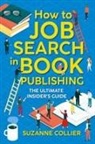 Suzanne Collier - How to Job Search in Book Publishing