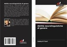 Sadeq Al Yaari - Abilità neurolinguistiche di genere