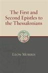 Leon Morris - First and Second Epistles to the Thessalonians (Revised)