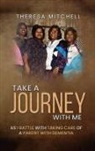 Theresa Mitchell - Take a Journey with Me