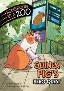John Sazaklis, Letizia Rizzo - Guinea Pig's Hero Quest