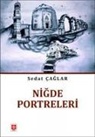 Sedat Caglar - Nigde Portreleri