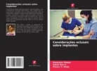 Pranav V. Mody, Manjusha Palepu, Suhas Rao K. - Considerações oclusais sobre implantes