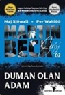 Maj Sjöwall, Per Wahlöö - Martin Beck Serisi 2 - Duman Olan Adam