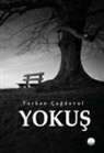 Furkan Cagdavul - Yokus