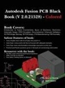 Gaurav Verma, Matt Weber - Autodesk Fusion PCB Black Book (2.0.21528)