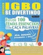 Linguas Classics - APRENDER IGBO SE DIVERTINDO! - NÍVEL AVANÇADOS