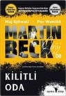Maj Sjöwall, Per Wahlöö - Martin Beck Serisi 8 - Kilitli Oda