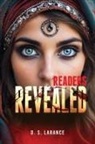D. S. Larance, Ds Larance, Philip S. Marks - Readers Revealed